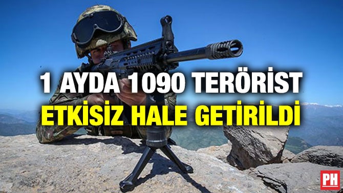 1 AYDA 1090 TERÖRİST ETKİSİZ HALE GETİRİLDİ