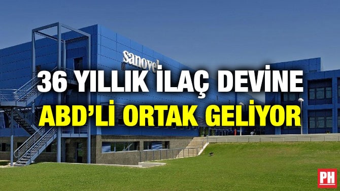 36 YILLIK İLAÇ DEVİNE ABD’Lİ ORTAK GELİYOR