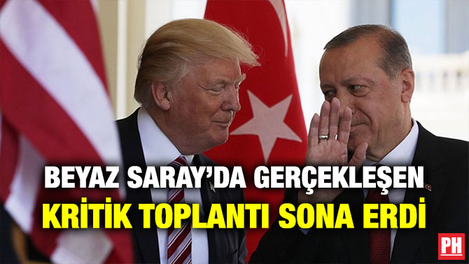 BEYAZ SARAY’DA GERÇEKLEŞEN KRİTİK TOPLANTI SONA ERDİ