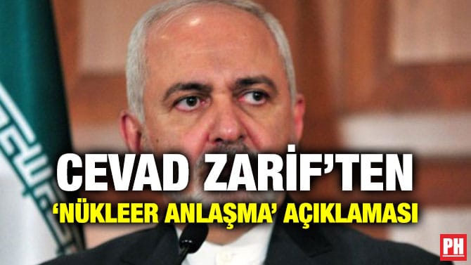 CEVAD ZARİF’TEN ‘NÜKLEER ANLAŞMA’ AÇIKLAMASI