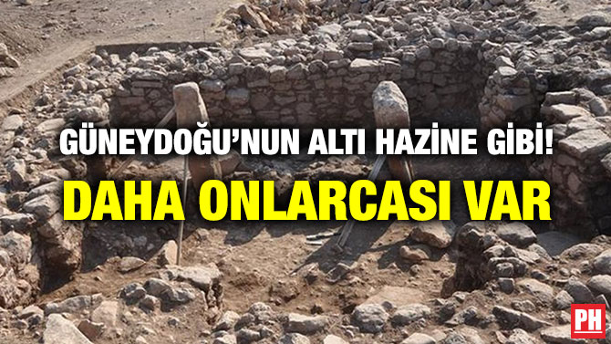 GÜNEYDOĞU’NUN ALTI HAZİNE GİBİ! DAHA ONLARCASI VAR