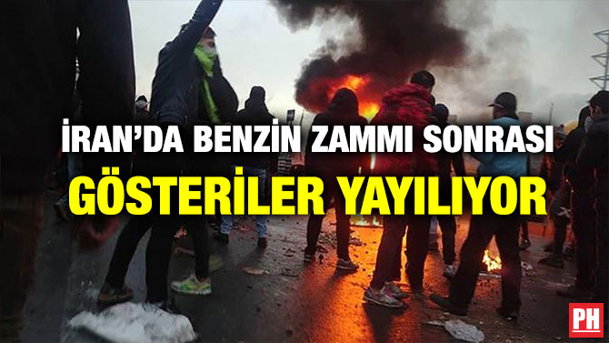 İRAN’DA BENZİN ZAMMI SONRASI GÖSTERİLER YAYILIYOR