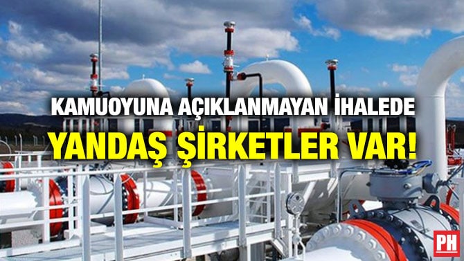 KAMUOYUNA AÇIKLANMAYAN İHALEDE YANDAŞ ŞİRKETLER VAR!