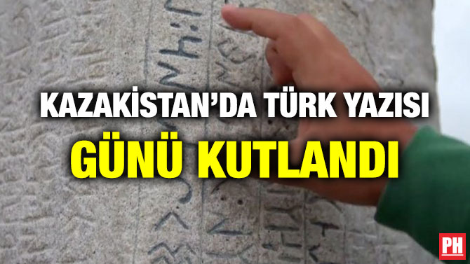 KAZAKİSTAN’DA TÜRK YAZISI GÜNÜ KUTLANDI
