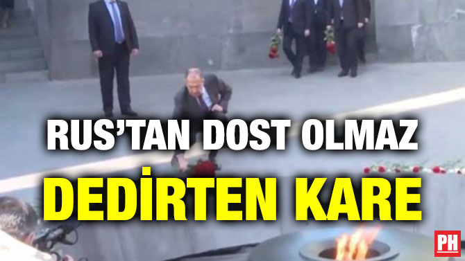 RUS’TAN DOST OLMAZ DEDİRTEN KARE