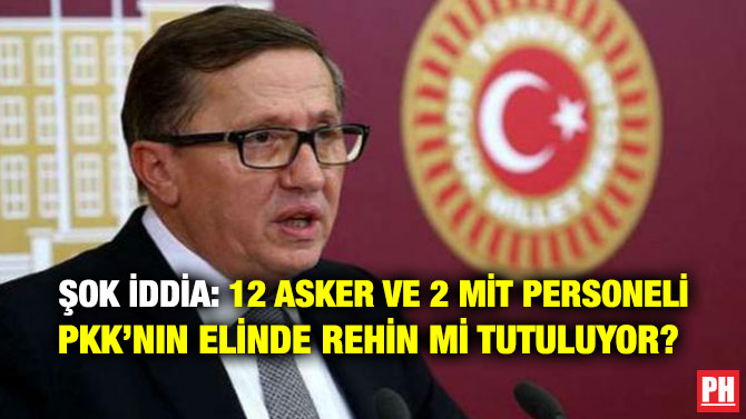 ŞOK İDDİA: 12 ASKER VE 2 MİT PERSONELİ PKK’NIN ELİNDE REHİN Mİ TUTULUYOR?