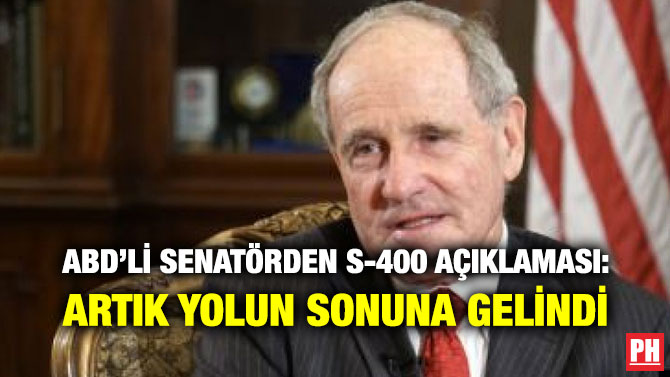 ABD’Lİ SENATÖRDEN S-400 AÇIKLAMASI: ARTIK YOLUN SONUNA GELİNDİ