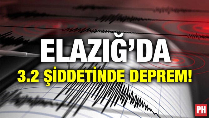 ELAZIĞ’DA 3.2 ŞİDDETİNDE DEPREM!