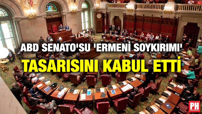 ABD SENATO’SU ‘ERMENİ SOYKIRIMI’ TASARISINI KABUL ETTİ
