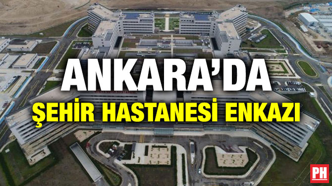 ANKARA’DA ŞEHİR HASTANESİ ENKAZI