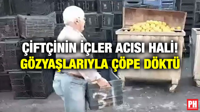 ÇİFTÇİNİN İÇLER ACISI HALİ! GÖZYAŞLARIYLA ÇÖPE DÖKTÜ