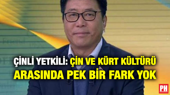ÇİNLİ YETKİLİ: ÇİN VE KÜRT KÜLTÜRÜ ARASINDA PEK BİR FARK YOK