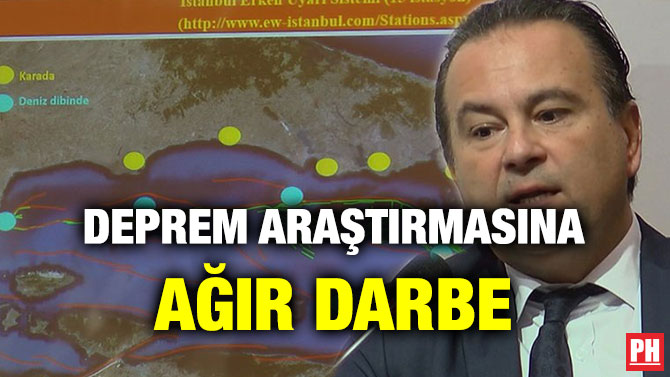 DEPREM ARAŞTIRMASINA AĞIR DARBE