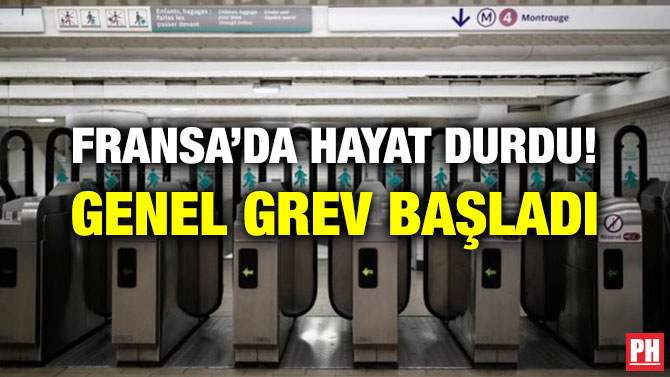 FRANSA’DA HAYAT DURDU! GENEL GREV BAŞLADI