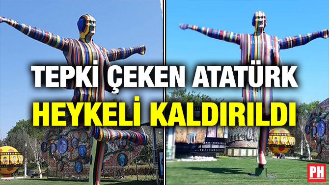 TEPKİ ÇEKEN ATATÜRK HEYKELİ KALDIRILDI