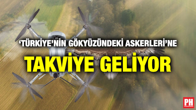 ‘TÜRKİYE’NİN GÖKYÜZÜNDEKİ ASKERLERİ’NE TAKVİYE GELİYOR