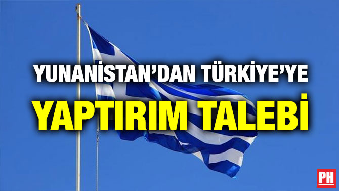 YUNANİSTAN’DAN TÜRKİYE’YE YAPTIRIM TALEBİ
