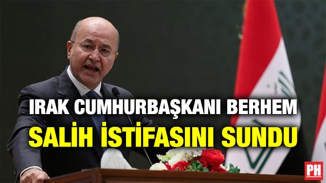 IRAK CUMHURBAŞKANI BERHEM SALİH İSTİFASINI SUNDU