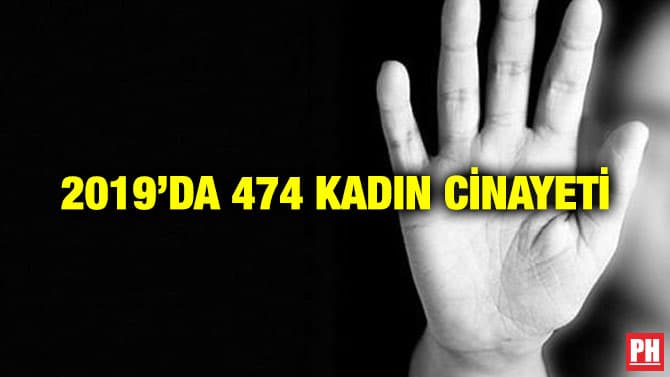 2019’DA 474 KADIN CİNAYETİ