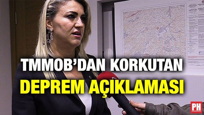 TMMOB’DAN KORKUTAN DEPREM AÇIKLAMASI