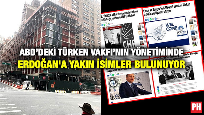 ABD’DEKİ TÜRKEN VAKFI’NIN YÖNETİMİNDE ERDOĞAN’A YAKIN İSİMLER BULUNUYOR