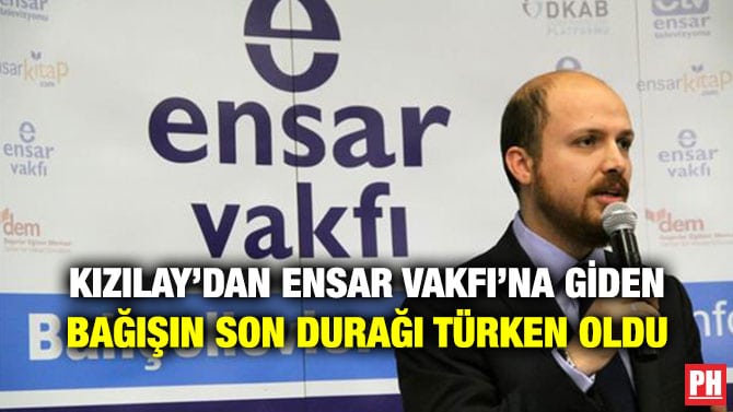 KIZILAY’DAN ENSAR VAKFI’NA GİDEN BAĞIŞIN SON DURAĞI TÜRKEN OLDU