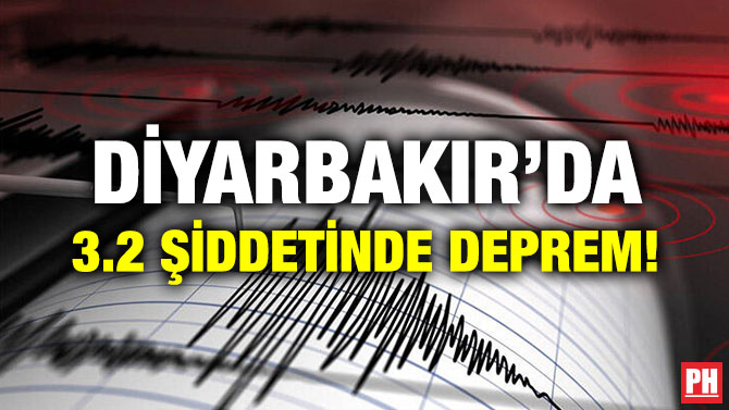 DİYARBAKIR’DA 3.2 ŞİDDETİNDE DEPREM!