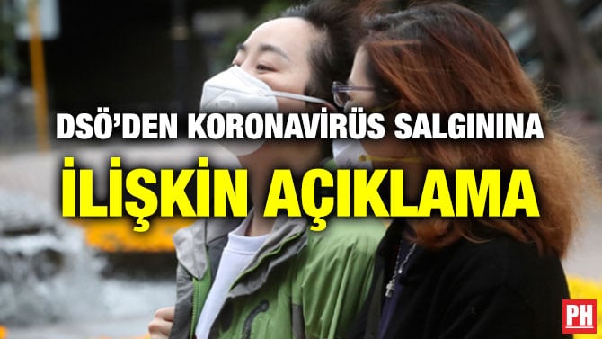 DSÖ’DEN KORONAVİRÜS SALGININA İLİŞKİN AÇIKLAMA