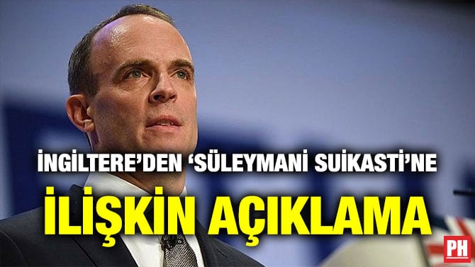 İNGİLTERE’DEN ‘SÜLEYMANİ SUİKASTİ’NE İLİŞKİN AÇIKLAMA