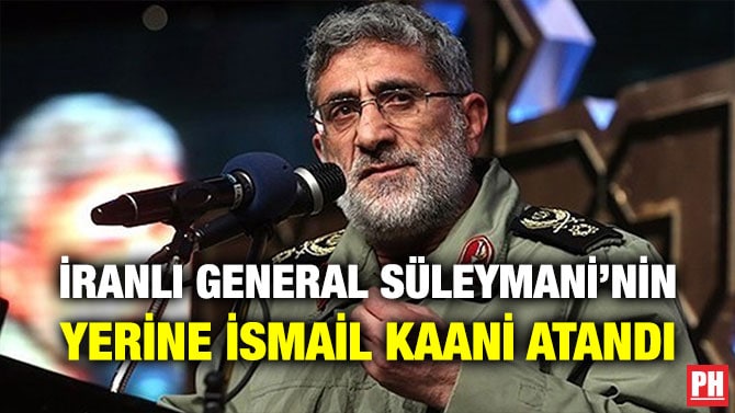 İRANLI GENERAL SÜLEYMANİ’NİN YERİNE İSMAİL KAANİ ATANDI