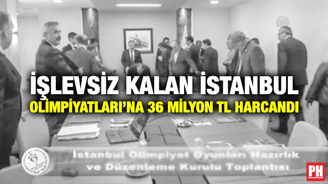 İŞLEVSİZ KALAN İSTANBUL OLİMPİYATLARI’NA 36 MİLYON TL HARCANDI