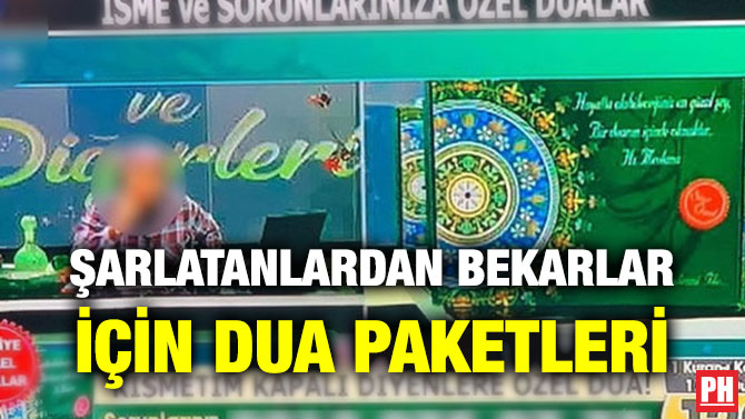 ŞARLATANLARDAN BEKARLAR İÇİN DUA PAKETLERİ