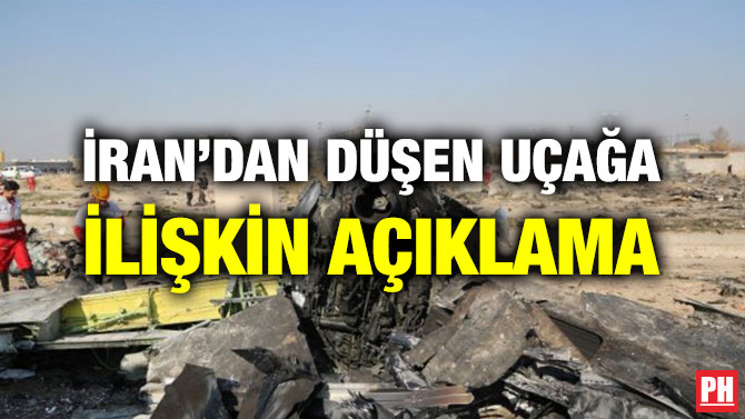 İRAN’DAN DÜŞEN UÇAĞA İLİŞKİN AÇIKLAMA