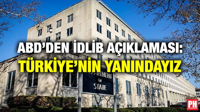 ABD’DEN İDLİB AÇIKLAMASI: TÜRKİYE’NİN YANINDAYIZ