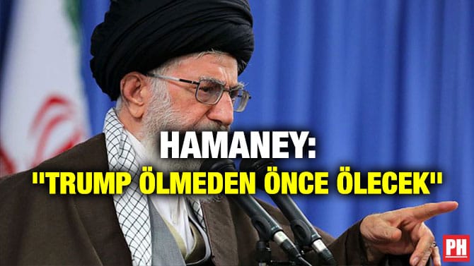 HAMANEY: “TRUMP ÖLMEDEN ÖNCE ÖLECEK”