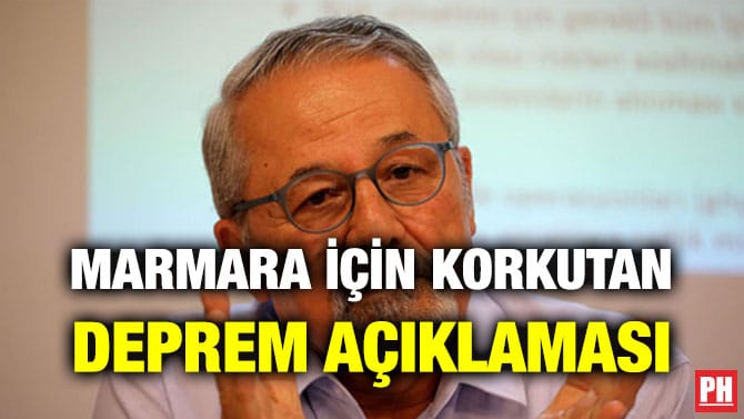 MARMARA İÇİN KORKUTAN DEPREM AÇIKLAMASI