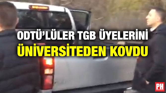 ODTÜ’LÜLER TGB ÜYELERİNİ ÜNİVERSİTEDEN KOVDU