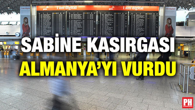 SABİNE KASIRGASI ALMANYA’YI VURDU
