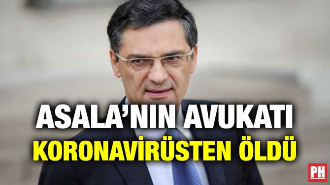 ASALA’NIN AVUKATI KORONAVİRÜSTEN ÖLDÜ