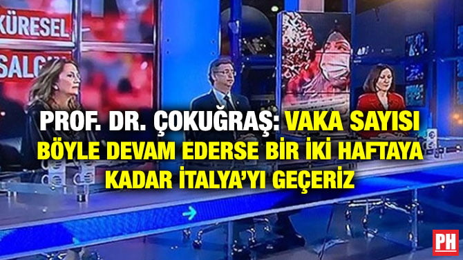 PROF. DR. ÇOKUĞRAŞ: VAKA SAYISI BÖYLE DEVAM EDERSE BİR İKİ HAFTAYA KADAR İTALYA’YI GEÇERİZ