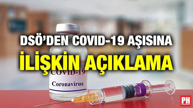 DSÖ’DEN COVID-19 AŞISINA İLİŞKİN AÇIKLAMA