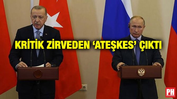 KRİTİK ZİRVEDEN ‘ATEŞKES’ ÇIKTI