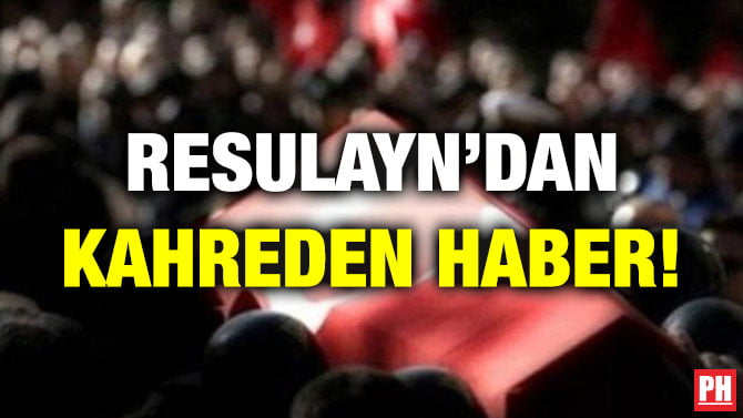 RESULAYN’DAN KAHREDEN HABER!