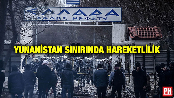 YUNANİSTAN SINIRINDA HAREKETLİLİK