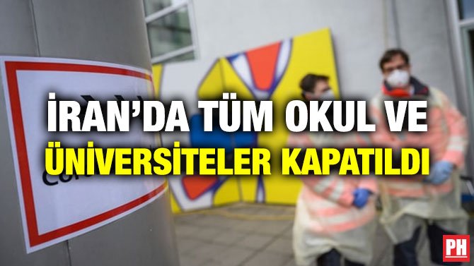İRAN’DA TÜM OKUL VE ÜNİVERSİTELER KAPATILDI