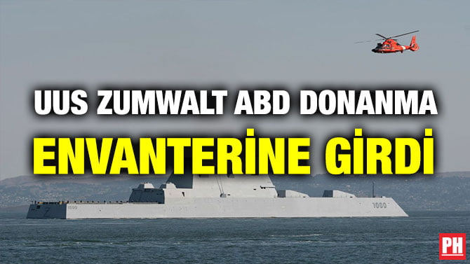 UUS ZUMWALT ABD DONANMA ENVANTERİNE GİRDİ