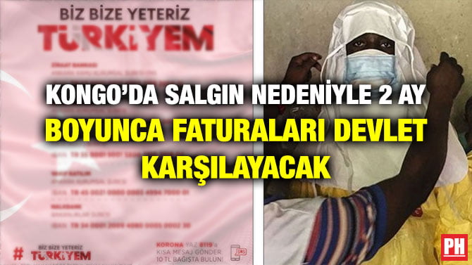 KONGO’DA SALGIN NEDENİYLE 2 AY BOYUNCA FATURALARI DEVLET KARŞILAYACAK