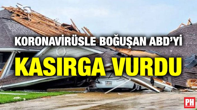 KORONAVİRÜSLE BOĞUŞAN ABD’Yİ KASIRGA VURDU