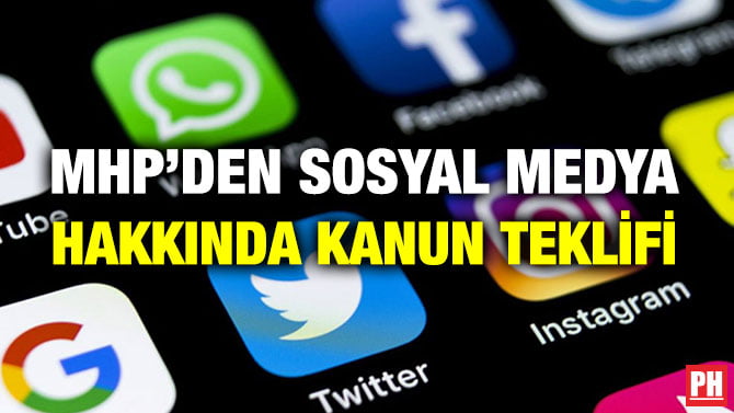 MHP’DEN SOSYAL MEDYA HAKKINDA KANUN TEKLİFİ