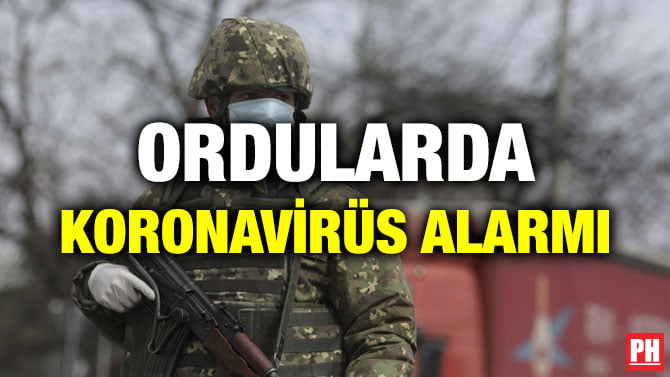 ORDULARDA KORONAVİRÜS ALARMI